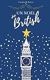 Un Noël so British: venez passer Noël à Londres !
