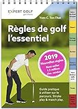 Regles de Golf, l'Essentiel 2019 - Guide Pratique a Utiliser Sur le Parcours