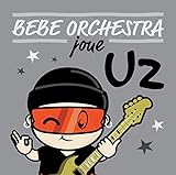 Bébé orchestra joue U2