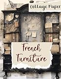 French Furniture: Collage Paper