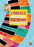 L'oreille musicale pour le piano (Ear Training) - 1 Livre + 1 CD