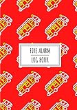 Fire Alarm Log Book: Fire Safety Maintenance Record Book for Fire Station, School | Keep Track and Review Inspection of Safety Equipment | Record ... Logged and More on 100 detailled Sheets