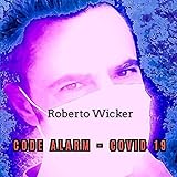 Code Alarm Covid 19